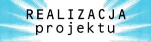 realizacja projektu tytuł niebieski