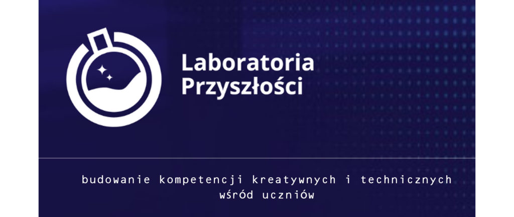 Laboratoria Przyszłości obraz