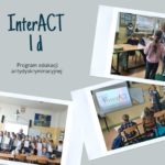 Klasa 1 d w programie edukacyjnym InterACT