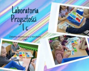 LABORATORIA PRZYSZŁOŚCI KLASY 1 c 1d ZABAWY EDUKACYJNE Z KLOCKAMI LEGO