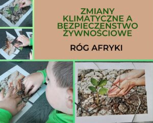 ZMIANY KLIMATYCZNE A BEZPIECZEŃSTWO ŻYWNOŚCIOWE. RÓG AFRYKI.