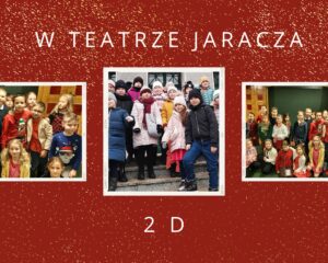 klasa 2d teatr jaracza