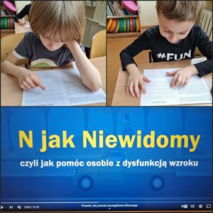 N jak Niewidomy - klasa 1d