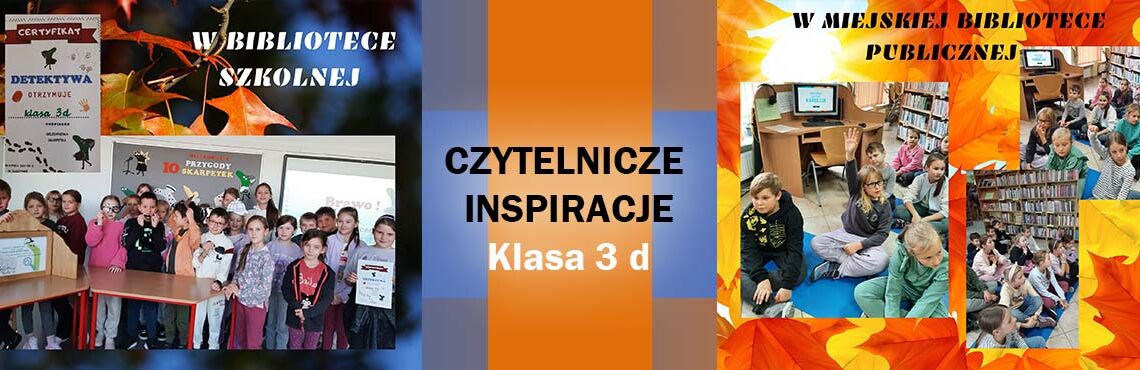 Czytelnicze inspiracje klasa 3 d