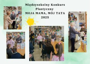 Rozstrzygnięcie konkursu MOJA MAMA MÓJ TATA 2