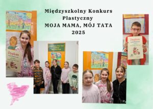 Rozstrzygnięcie konkursu MOJA MAMA MÓJ TATA 3