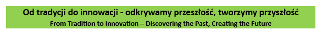Od tradycji do innowacji 